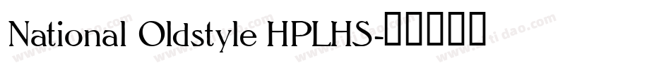 National Oldstyle HPLHS字体转换